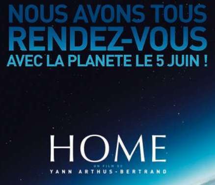 Sortie aujourd'hui de Home, le fim de Yann Arthus Bertrand