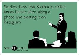 Les études montrent que le café Starbucks est meilleur après l'avoir pris en photo et posté sur Instagram
