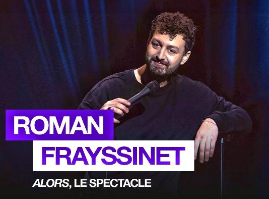 "Alors" spectacle à l'Olympia, complet, de Roman Frayssinet