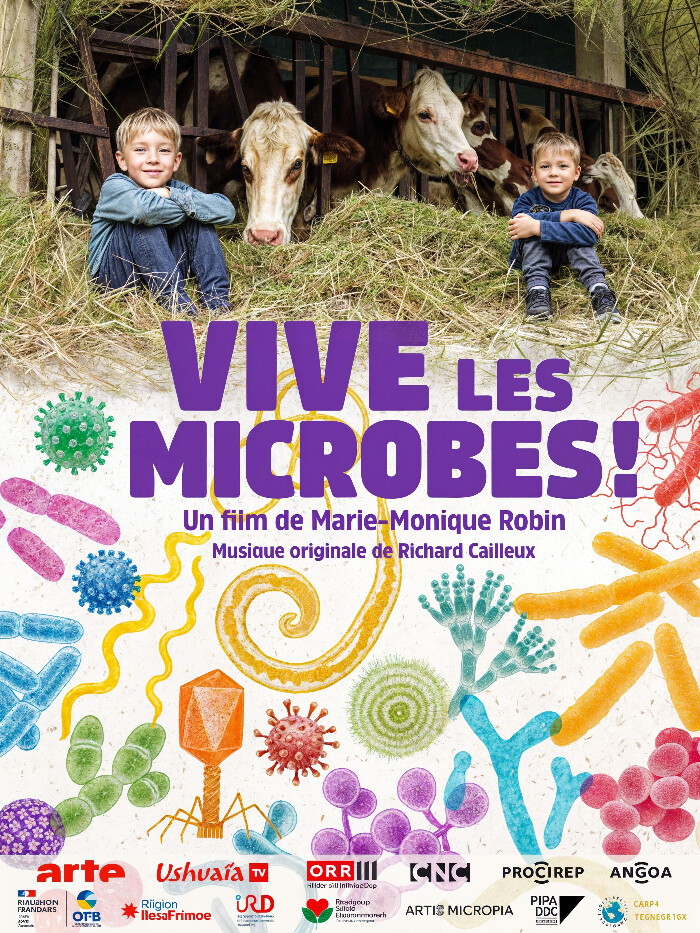 Vive les microbes ! Vive les microbes !