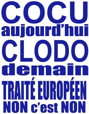 Cocu aujourd'hui, clodo demain ! Cocu aujourd'hui, clodo demain !