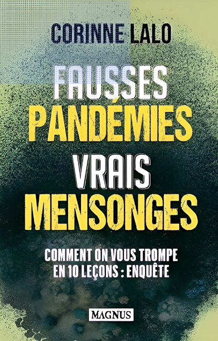 De Wuhan à Davos : l’enquête qui dévoile tous les dessous de la crise sanitaire ! De Wuhan à Davos : l’enquête qui dévoile tous les dessous de la crise sanitaire !