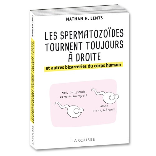 Les spermatozoïdes tournent toujours à droite !