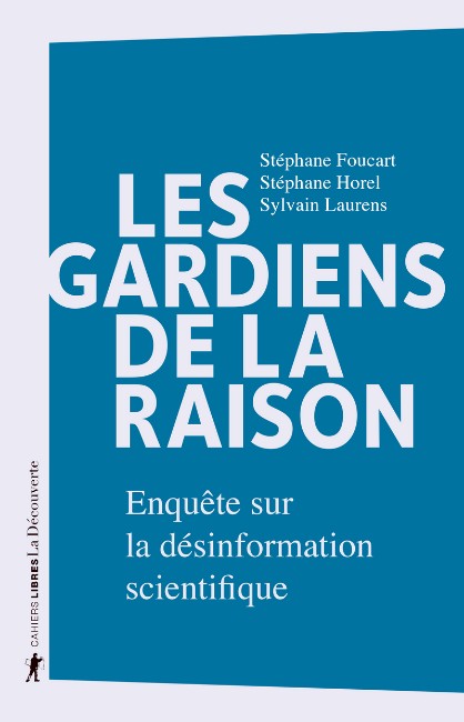 Désinformation scientifique : quand la raison est instrumentalisée par des intérêts privés