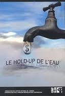 Le hold up de l'eau