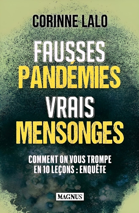 De Wuhan à Davos : l’enquête qui dévoile tous les dessous de la crise sanitaire ! De Wuhan à Davos : l’enquête qui dévoile tous les dessous de la crise sanitaire !