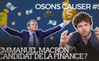 Macron est il le candidat de la finance ?