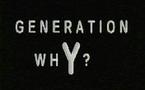 La “generation Y” en a assez des “pourquoi ?”