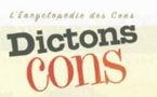 Dictons à la con Dictons à la con