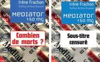 Mediator, combien de morts ?