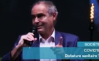 "On instrumentalise la peur. Moi, j'ai peur pour la démocratie, c'est presque une dictature sanitaire."