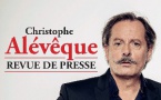 Christophe Alévèque : revue de Presse intégrale - Janvier 2024