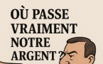 Mais où passe vraiment notre argent ? Décryptage d’un immense enfumage