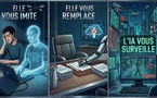  L’IA ne vous aide plus : elle vous imite, vous remplace et vous surveille.