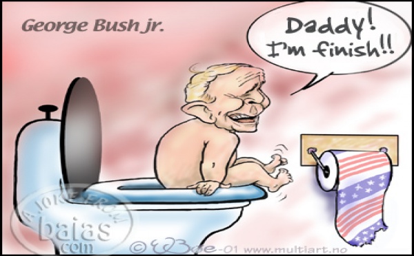 Plus Bush que Bush, tu meurs !