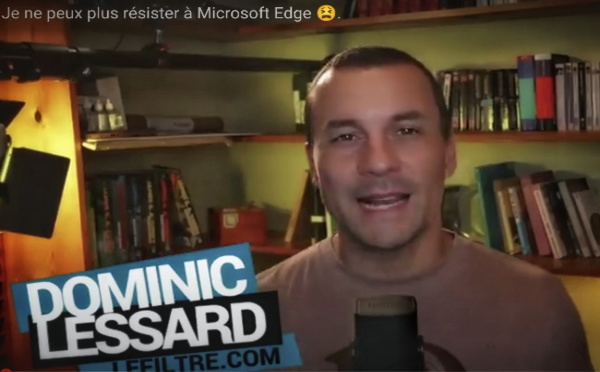 Je ne peux plus résister à Microsoft Edge